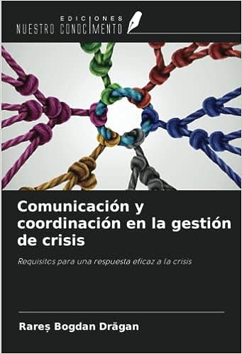Comunicación y coordinación en la gestión de crisis