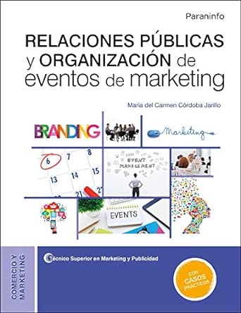 Relaciones públicas y organización de eventos de marketing