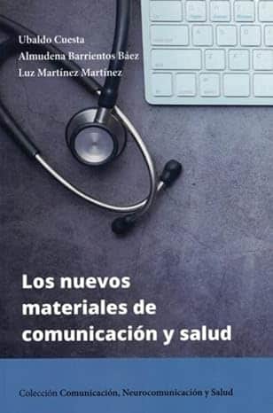 Los nuevos materiales de comunicación y salud