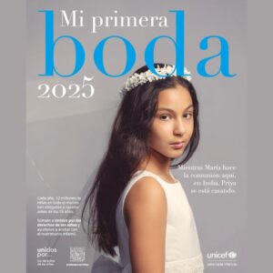 Proximity Madrid y UNICEF España lanzan “Mi primera boda” para visibilizar la realidad del matrimonio infantil