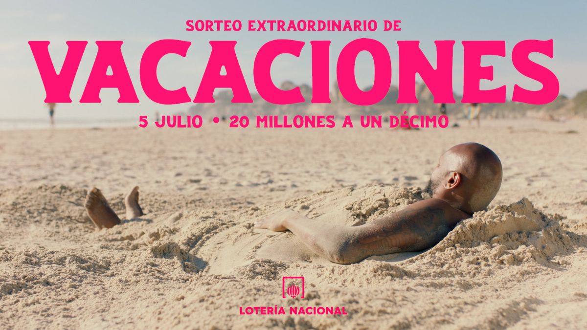 “Tu yo de vacaciones” protagoniza la nueva campaña del sorteo de vacaciones de Lotería Nacional