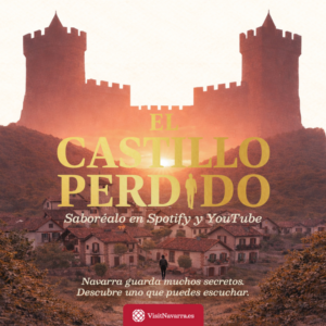Turismo de Navarra lanza El Castillo Perdido, una serie de ficción sonora que convierte la enogastronomía en una aventura de misterio
