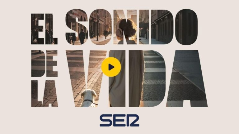 La SER arranca temporada con su nueva campaña “El sonido de la vida”